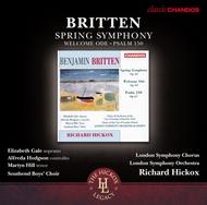 Britten - Spring Symphony, Welcome Ode, Psalm 150 | Chandos - Classics CHAN10782X