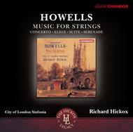 Howells - Works for String Orchestra | Chandos - Classics CHAN10780X