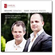 Brahms - Clarinet Sonatas / Gade - Fantasy Pieces | Champs Hill Records CHRCD065