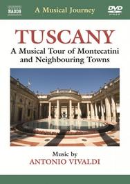 A Musical Journey: Tuscany