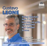 Gustavo Leone - String Quartets Nos 1 & 2, Scenes, Red Quintet, Una voz | Toccata Classics TOCC0168