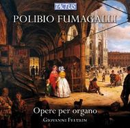 Polibio Fumagalli - Organ Works | Tactus TC830601