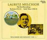 Lauritz Melchior: The First Recordings