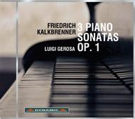Friedrich Kalkbrenner - 3 Piano Sonatas Op.1 | Dynamic CDS7661