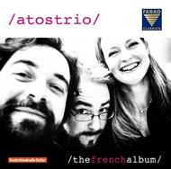 Atos Trio: The French Album | Farao B108073