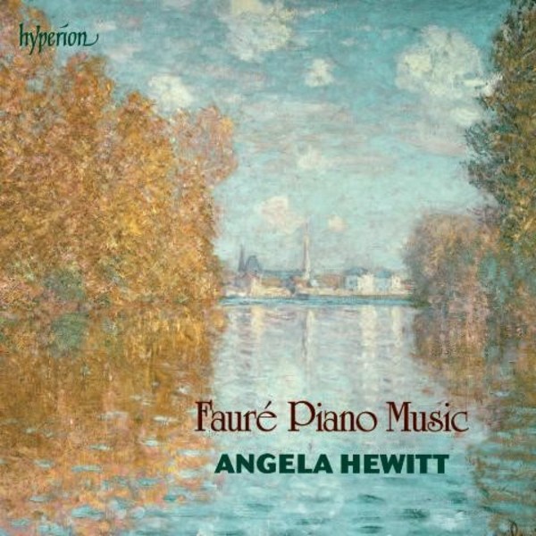Faure - Piano Music | Hyperion CDA67875
