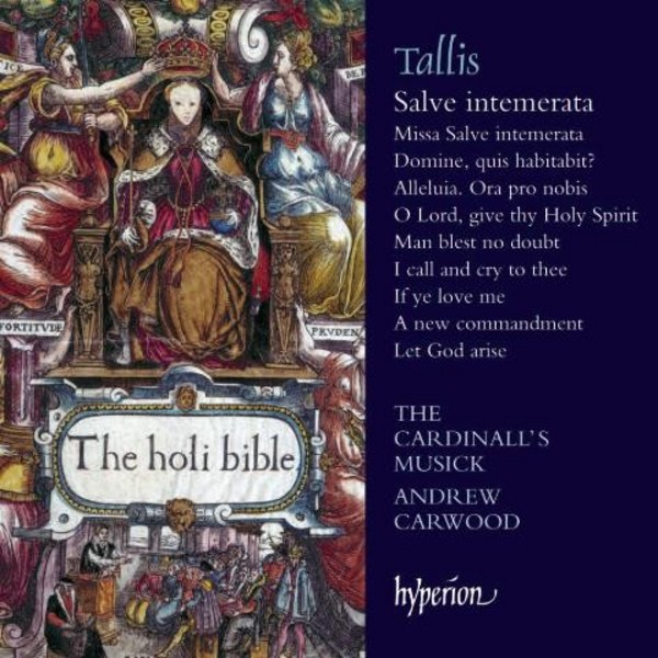 Tallis - Salve intemerata & other sacred music | Hyperion CDA67994
