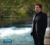 Schubert - Die schone Mullerin | Oehms OC882