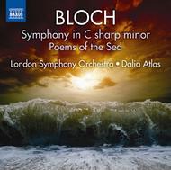 Bloch - Symphony in C sharp minor, Poems of the Sea