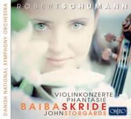 Schumann - Violin Concertos, Phantasie
