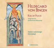 Hildegard von Bingen - Kiss of Peace | Christophorus CHR77376