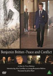 Benjamin Britten - Peace and Conflict | Capriol Films CAP08