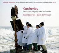 Confreries: Devotional Songs by Jaikes de Cambrai