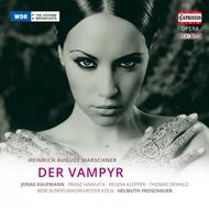 Heinrich Marschner - Der Vampyr
