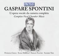 Spontini - Complete Vocal Chamber Music | Tactus TC771960