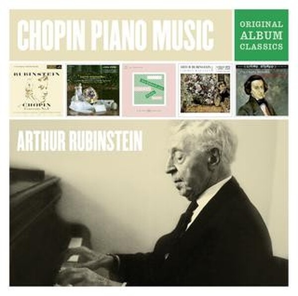 Arthur Rubinstein: Chopin Piano Music - Original Album Classics 