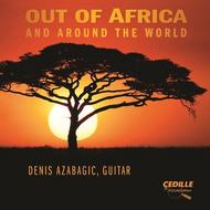 Out of Africa and Around the World | Cedille Records CDR7005
