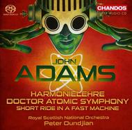 John Adams - Harmonielehre, Doctor Atomic Symphony, Short Ride | Chandos CHSA5129