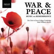 War & Peace: Music for Remembrance | Signum SIGCD328