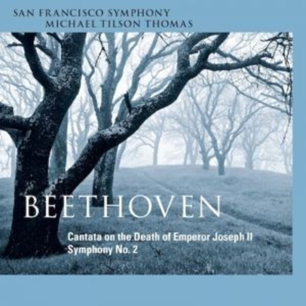 Beethoven - Cantata on the Death of Emperor Joseph II, Symphony No.2 | SFS Media SFS0058