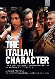 The Italian Character: The story of a great Italian orchestra (DVD) | Euroarts 2059388