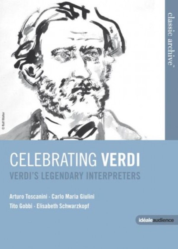 Celebrating Verdi: Verdis Legendary Interpreters (DVD) | Euroarts 3079088