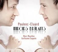 Poulenc - Miroirs Brulants | Eloquentia EL1343