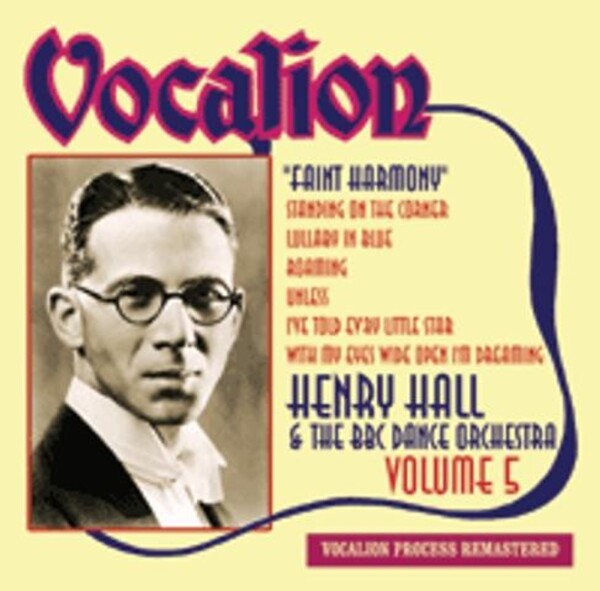 Henry Hall & the BBC Dance Orchestra Vol.5: Faint Harmony | Dutton CDEA6221