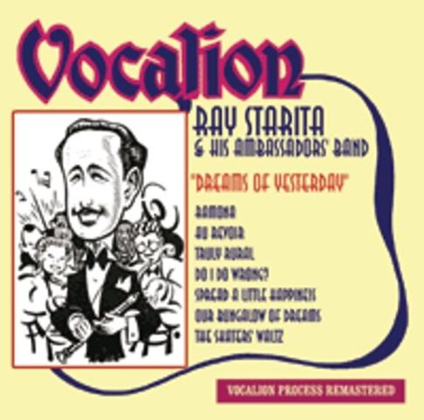 Ray Starita & his Ambassadors Band: Dreams of Yesterday | Dutton CDEA6223