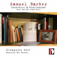 Barber - Souvenirs and Recollections (Early and Late Piano Music) | Stradivarius STR33939