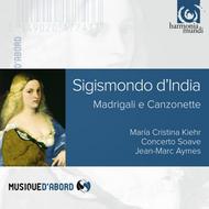 Sigismondo dIndia - Madrigali e Canzonette | Harmonia Mundi - Musique d'Abord HMA1951774