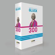 Gluck - 300 Years