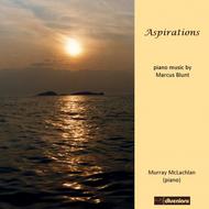 Aspirations: Piano Music by Marcus Blunt | Divine Art DDV24148