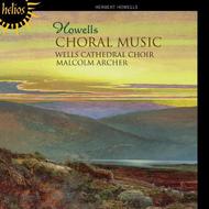 Howells - Choral Music