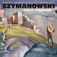 Szymanowski - Masques, Metopes and Etudes | Hyperion CDA67886