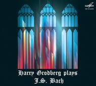 Harry Grodberg plays J S Bach | Melodiya MELCD1002132