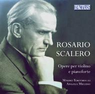 Rosario Scalero - Works for Violin and Piano | Tactus TC871901