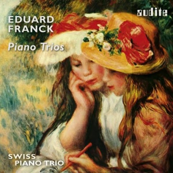Eduard Franck - Piano Trios | Audite AUDITE97690