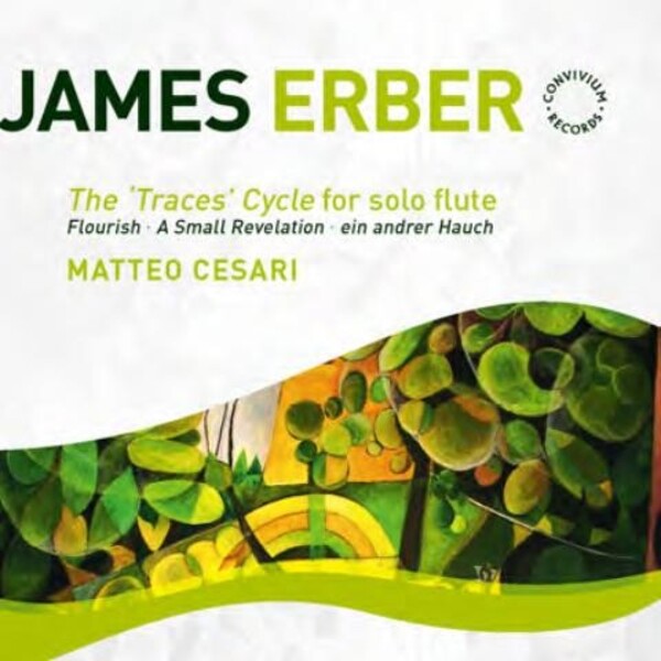 James Erber - The Traces Cycle & other works | Convivium CR0020