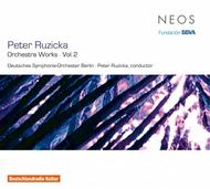Peter Ruzicka - Orchestral Works Vol.2 | Neos Music NEOS11101