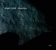 Vijay Iyer - Mutations | ECM 3764798