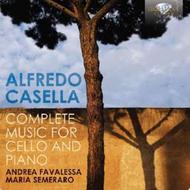 Alfredo Casella - Complete Music for Cello and Piano  | Brilliant Classics 94823