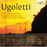 Paolo Ugoletti - Emily Dickinson Arias, Accordion & Guitar Concerto