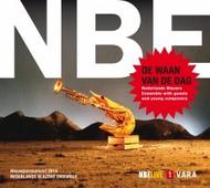 NBE New Year Concert 2014 De Waan van de dag | NBE Live NBECD033
