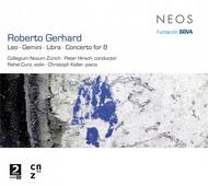 Roberto Gerhard - Leo, Gemini, Libra, Concerto for 8 | Neos Music NEOS11110