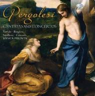 Pergolesi - Cantatas and Concertos