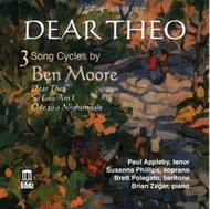 Dear Theo: 3 Song Cycles by Ben Moore