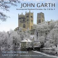 John Garth - Accompanied Keyboard Sonatas Op.2 & Op.4 | Divine Art DDA25115