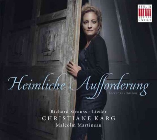 Heimliche Aufforderung: R Strauss - Lieder (CD) | Berlin Classics 0300566BC