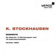 Stockhausen - Momente